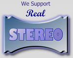 We Support Real Stereo